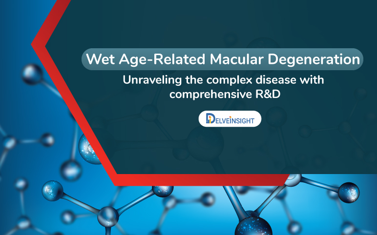 Wet Age-Related Macular Degeneration