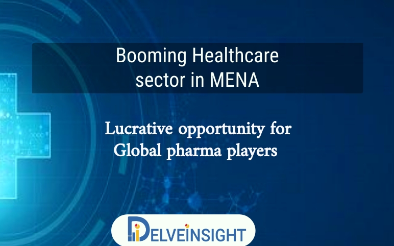 Healthcare scenario in MENA region