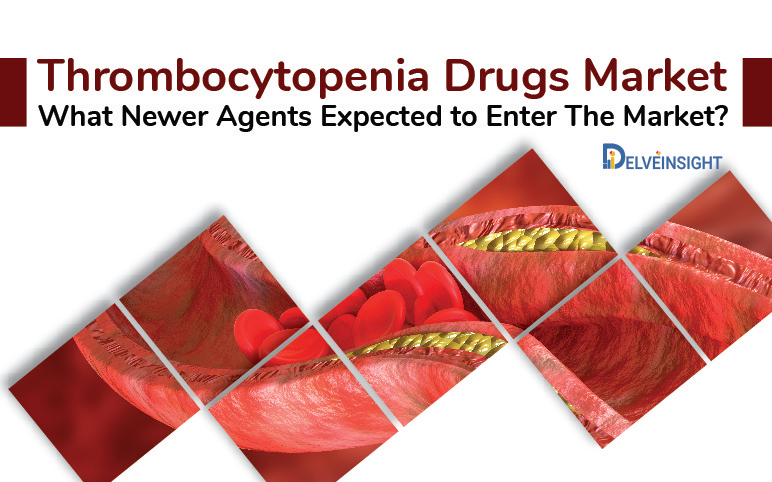 Thrombocytopenia drugs market | Drug-Induced Thrombocytopenia