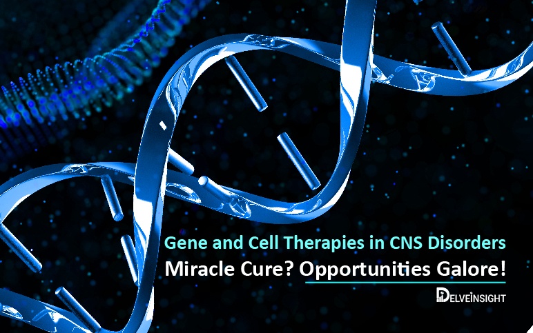 Gene and Cell Therapies in CNS Disorders