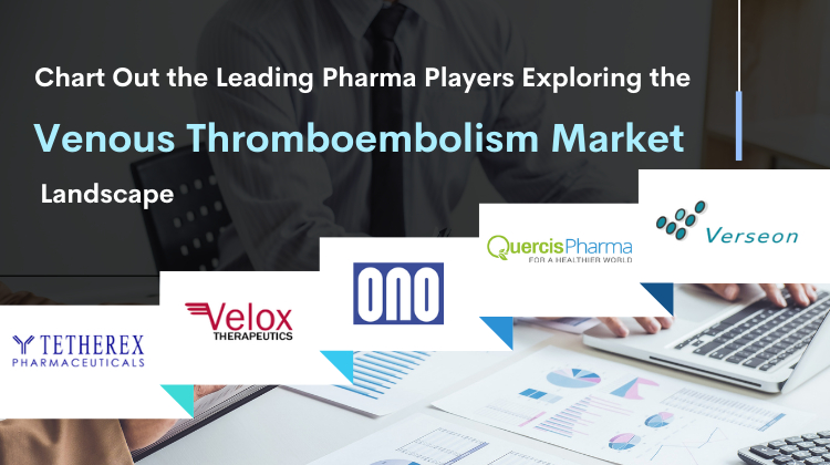 venous-thromboembolism-market-size-share-trends-companies-cagr-growth-therapy-treatment-therapeutics