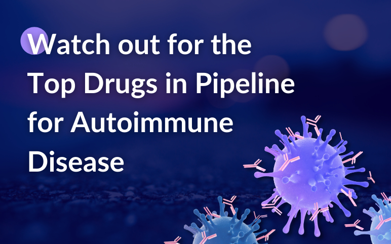 upcoming-drugs-for-autoimmune-diseases
