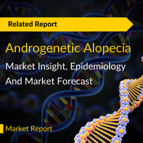 Androgenetic Alopecia Market Assessment Report