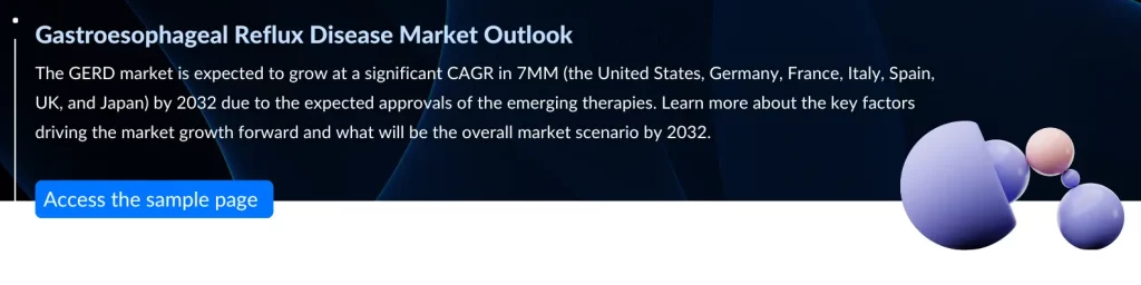 GERD Market Outlook