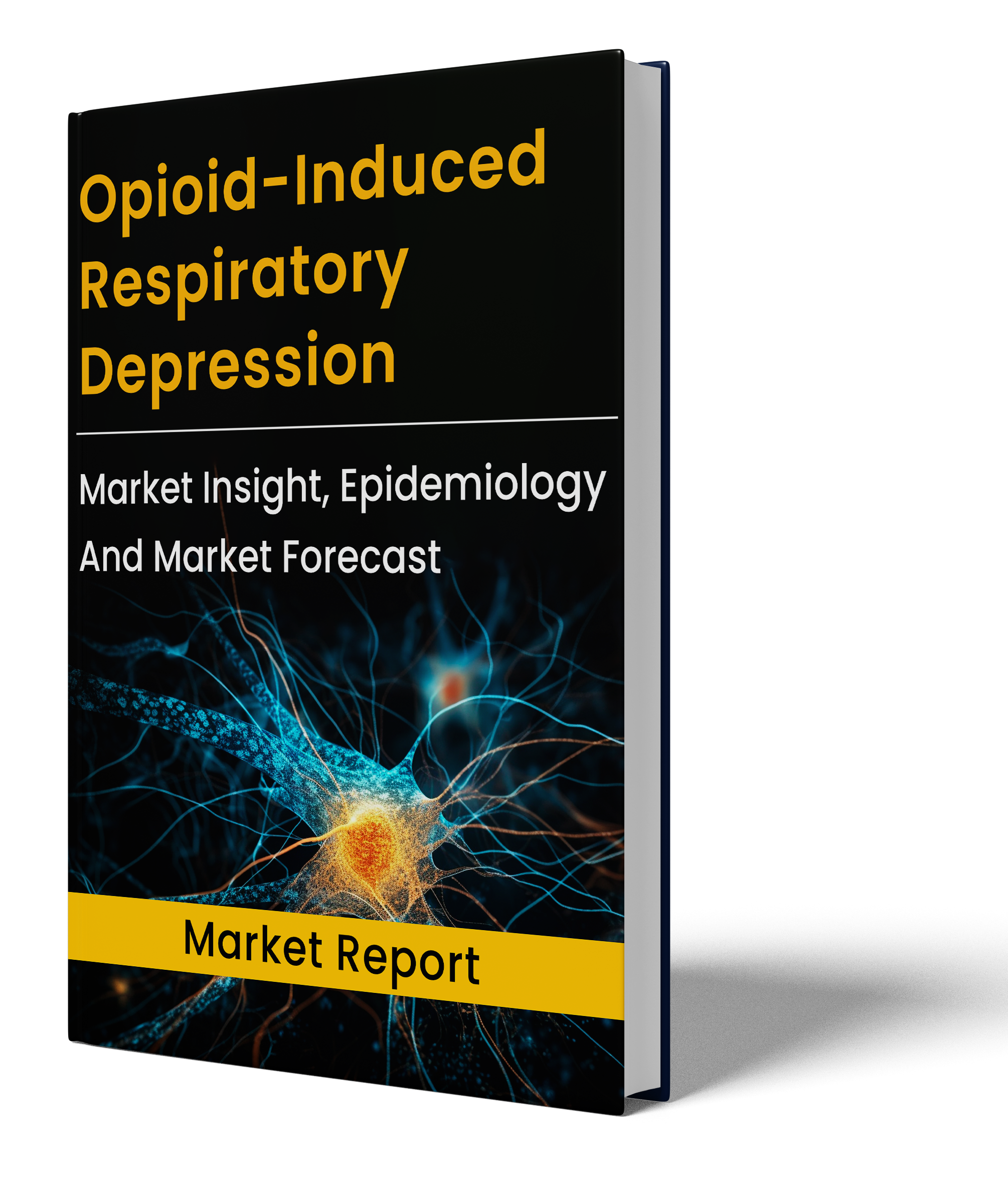 Opioid-Induced Respiratory Depression market report