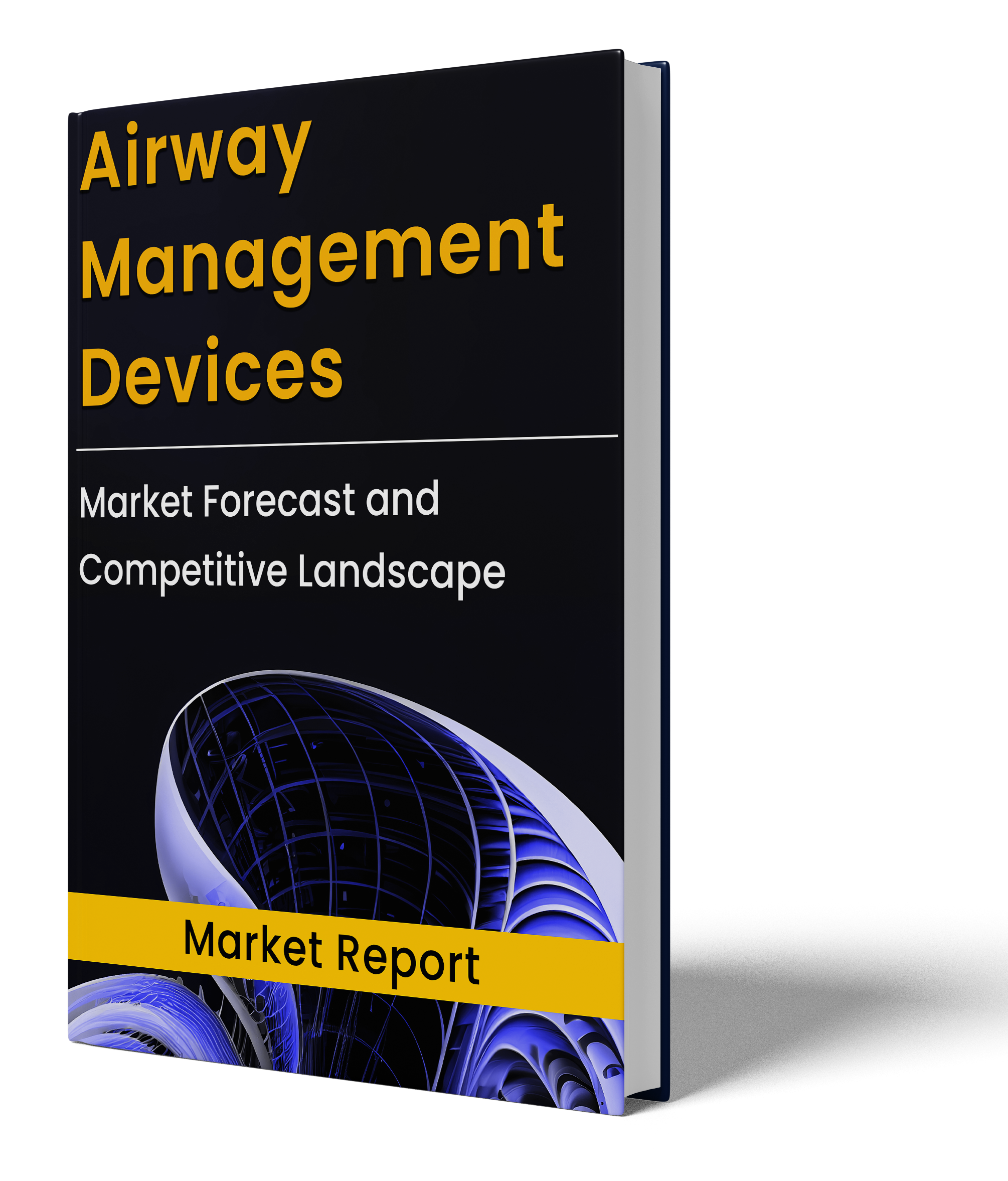 Airway Management Devices Market Report