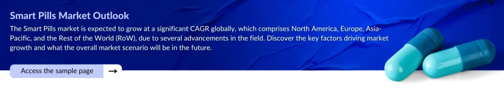 Smart Pills Market Outlook