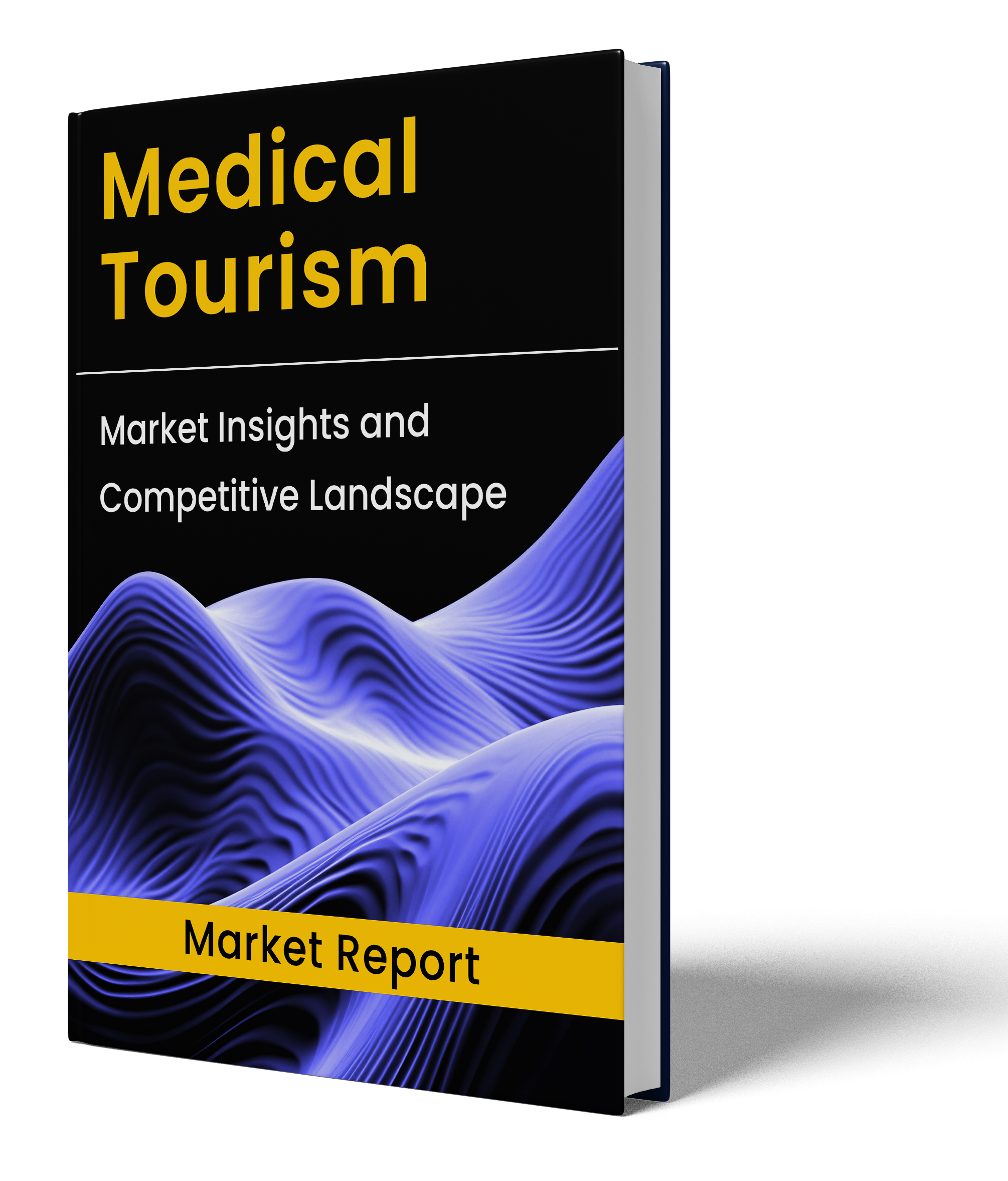 Medical Tourism Market Report