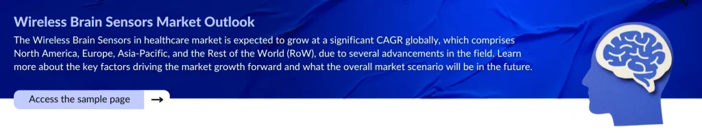 Wireless Brain Sensors Market Outlook