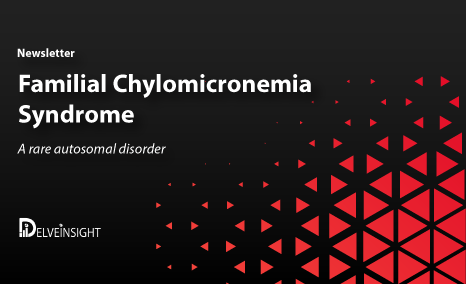 Familial Chylomicronemia Syndrome