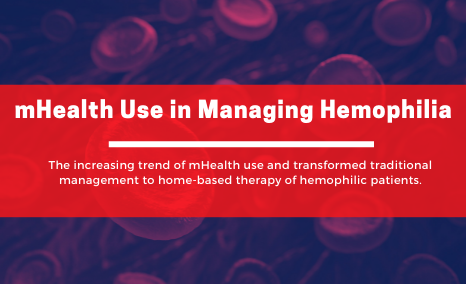 mHealth Use in Managing Hemophilia